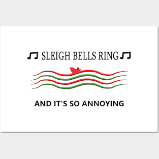 Annoying sleigh bells Posters and Art
